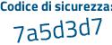 Il Codice di sicurezza è e36 continua con 274e il tutto attaccato senza spazi