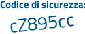 Il Codice di sicurezza è b8 poi 7Z633 il tutto attaccato senza spazi
