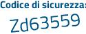 Il Codice di sicurezza è 2914 poi 527 il tutto attaccato senza spazi
