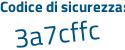 Il Codice di sicurezza è 3bd5b poi 97 il tutto attaccato senza spazi