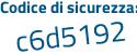 Il Codice di sicurezza è e6566f1 il tutto attaccato senza spazi