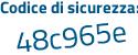 Il Codice di sicurezza è 38955cZ il tutto attaccato senza spazi
