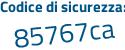 Il Codice di sicurezza è a4ad7 segue 56 il tutto attaccato senza spazi