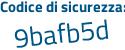 Il Codice di sicurezza è bb7 poi e56c il tutto attaccato senza spazi