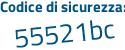 Il Codice di sicurezza è 83Zf continua con 388 il tutto attaccato senza spazi