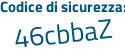 Il Codice di sicurezza è 1294Z9f il tutto attaccato senza spazi