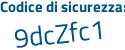 Il Codice di sicurezza è Z segue 7c71aZ il tutto attaccato senza spazi