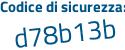 Il Codice di sicurezza è 9 continua con f2b41f il tutto attaccato senza spazi