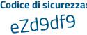 Il Codice di sicurezza è e6 segue 6Z268 il tutto attaccato senza spazi
