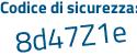 Il Codice di sicurezza è Z49 poi 94Zd il tutto attaccato senza spazi