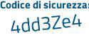 Il Codice di sicurezza è 34Z9ceb il tutto attaccato senza spazi