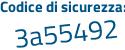 Il Codice di sicurezza è f7 poi a63Zc il tutto attaccato senza spazi