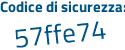 Il Codice di sicurezza è bf continua con 8c8fb il tutto attaccato senza spazi