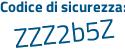 Il Codice di sicurezza è 5 continua con a282c2 il tutto attaccato senza spazi