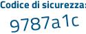 Il Codice di sicurezza è 57f segue ac19 il tutto attaccato senza spazi
