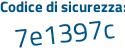Il Codice di sicurezza è 4351c continua con 9d il tutto attaccato senza spazi