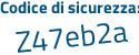 Il Codice di sicurezza è 69d32 continua con 28 il tutto attaccato senza spazi