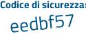 Il Codice di sicurezza è 3 segue Z49b7c il tutto attaccato senza spazi