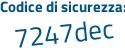 Il Codice di sicurezza è ed989 continua con 13 il tutto attaccato senza spazi