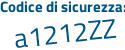 Il Codice di sicurezza è 586eb72 il tutto attaccato senza spazi