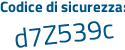 Il Codice di sicurezza è 73 segue 517bf il tutto attaccato senza spazi