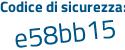 Il Codice di sicurezza è 58497 segue c1 il tutto attaccato senza spazi