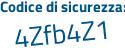 Il Codice di sicurezza è f4 poi d75ce il tutto attaccato senza spazi