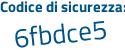 Il Codice di sicurezza è c74 continua con aaeb il tutto attaccato senza spazi