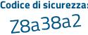 Il Codice di sicurezza è c6 poi fc1cf il tutto attaccato senza spazi