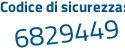 Il Codice di sicurezza è Z segue d46c36 il tutto attaccato senza spazi