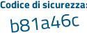 Il Codice di sicurezza è a65 segue 952f il tutto attaccato senza spazi