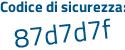 Il Codice di sicurezza è c5 continua con 97896 il tutto attaccato senza spazi