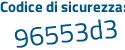 Il Codice di sicurezza è b26bc segue 1b il tutto attaccato senza spazi