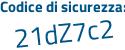 Il Codice di sicurezza è 819 poi f646 il tutto attaccato senza spazi