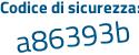Il Codice di sicurezza è efe poi c9f1 il tutto attaccato senza spazi
