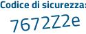 Il Codice di sicurezza è 86b361d il tutto attaccato senza spazi