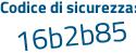 Il Codice di sicurezza è 52Ze665 il tutto attaccato senza spazi
