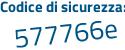 Il Codice di sicurezza è 5c segue 6d3e9 il tutto attaccato senza spazi
