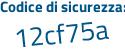 Il Codice di sicurezza è 436bba1 il tutto attaccato senza spazi