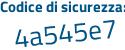 Il Codice di sicurezza è f443 segue 59d il tutto attaccato senza spazi