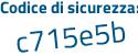 Il Codice di sicurezza è 64 continua con eZ483 il tutto attaccato senza spazi