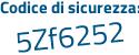 Il Codice di sicurezza è 2 poi 77Zef3 il tutto attaccato senza spazi