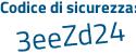 Il Codice di sicurezza è eb4b971 il tutto attaccato senza spazi