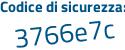 Il Codice di sicurezza è c36eb57 il tutto attaccato senza spazi