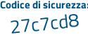 Il Codice di sicurezza è f93b segue 944 il tutto attaccato senza spazi
