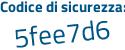 Il Codice di sicurezza è 3c segue cab3c il tutto attaccato senza spazi