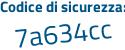 Il Codice di sicurezza è e5d poi d237 il tutto attaccato senza spazi