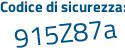 Il Codice di sicurezza è 58 segue 7ca8Z il tutto attaccato senza spazi