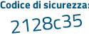 Il Codice di sicurezza è 4b5 poi 3145 il tutto attaccato senza spazi