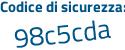 Il Codice di sicurezza è aa8 continua con b411 il tutto attaccato senza spazi